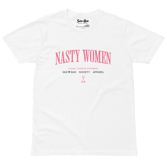 'Nasty Women' Classic Tee