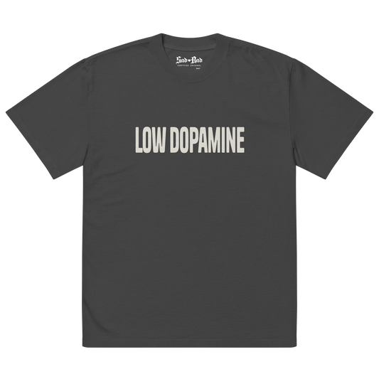'Low Dopamine' Oversized Faded Black Tee
