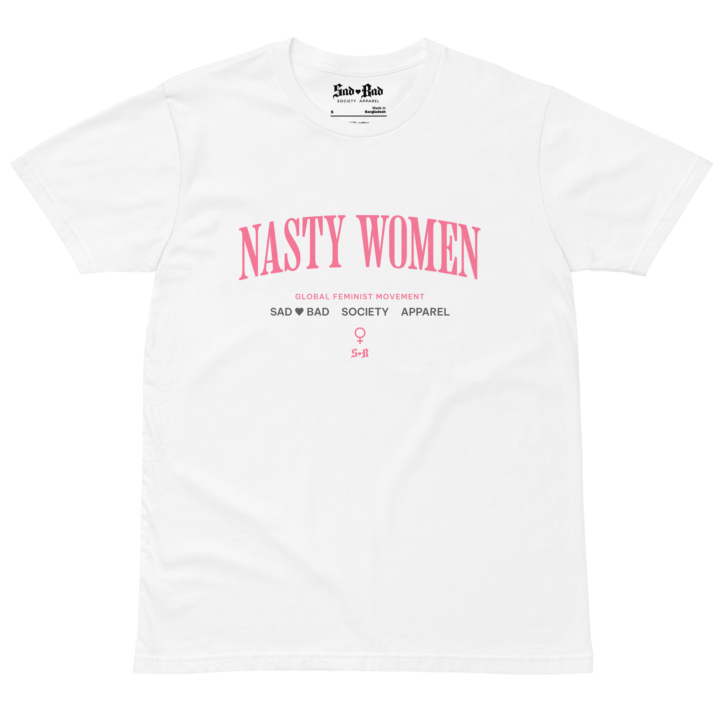 'Nasty Women' Classic Tee